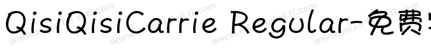 QisiQisiCarrie Regular字体转换